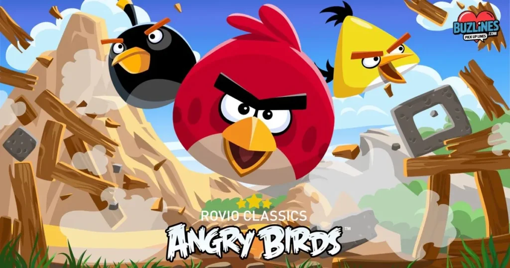 Angry Birds Pick Up Lines And Rizz