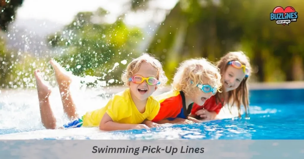 Swimming Pick Up Lines